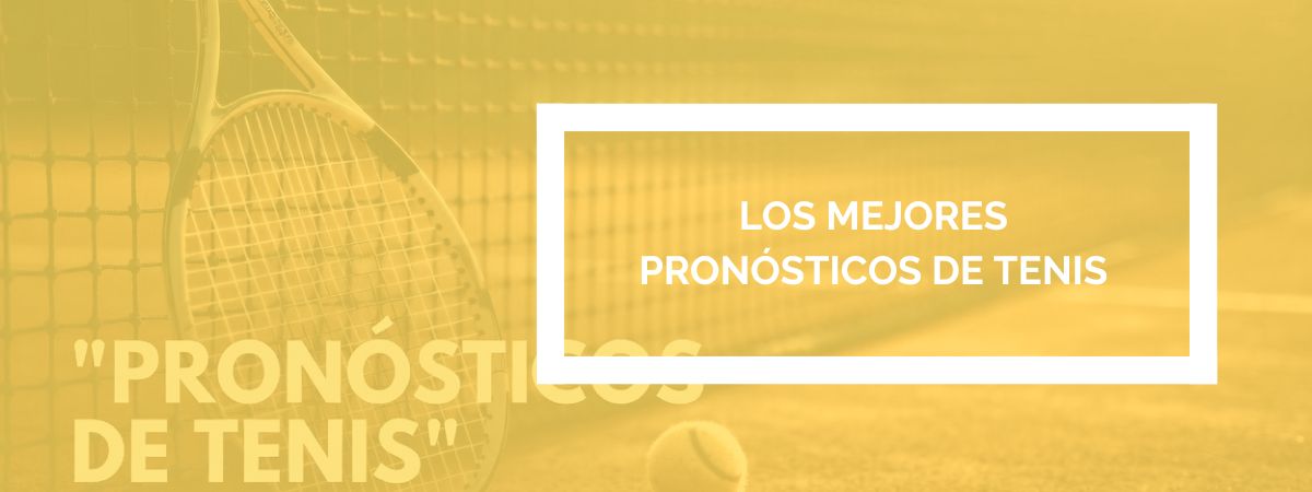 Pronósticos tenis