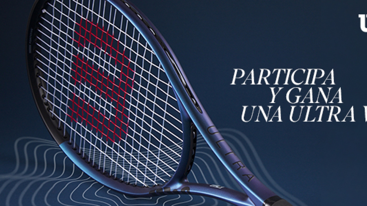 Sorteo raqueta Wilson Ultra v4